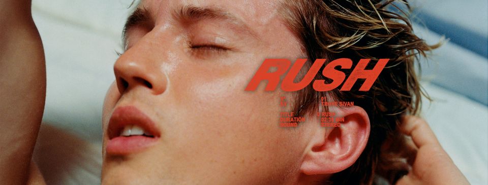 Troye Siva - Rush